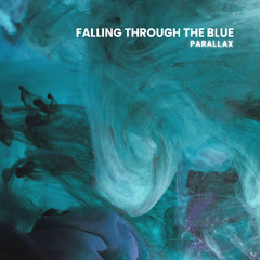Falling Through the Blue