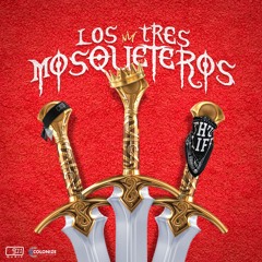 Los Tres Mosqueteros - Yilberking, Nico Parga, Fercho Pargas