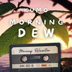 Morning Dew