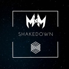 MxM - ShakeDown