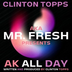AK All Day