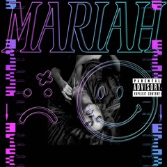 Mariah (feat. JayDJayD)