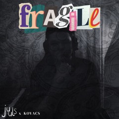 Fragile | Cover from Sharon Kovacs |