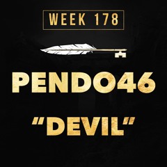 Pendo46 - Devil (Week 178)