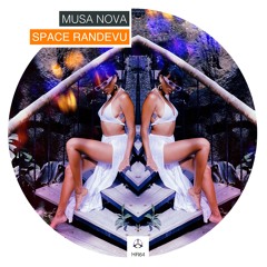 Musa Nova - Space Randevu /HR064