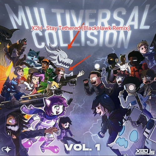 X2H--Stay Tethered (BlackHawk Remix)