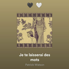 je te laisserai des mots (slowed cover)
