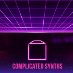 Complicated Synths