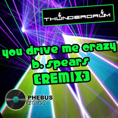 Britney Spears - (You Drive Me) Crazy - [ Breno Jaime & Thunderdrum Remix ]
