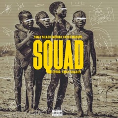 Squad (feat. Mikhail & Cayce Masupe)