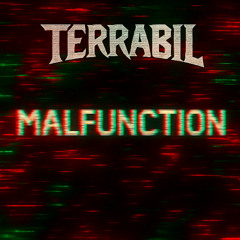 Malfunction