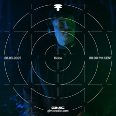Ridoe @ GIMIC - 28 March 2025