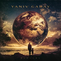 Yaniv Gabay - Revival ( Feat. Tania Skechelieva )