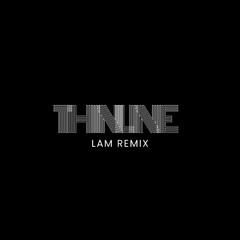 John Summit - Thin Line (LAM Remix)