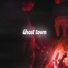 GHOST TOWN