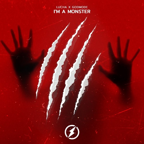 Lucha x Godmode - I'm A Monster