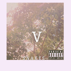 Snakes (ft.bahayoungan)