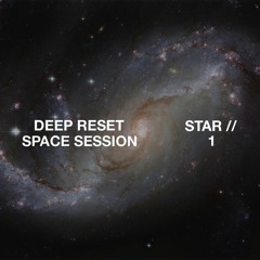 Space Session 01 | Deep House