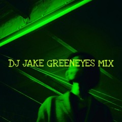 DJ J.Key GREENEYES MIX