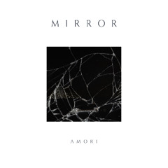 Mirror (Original Mix)
