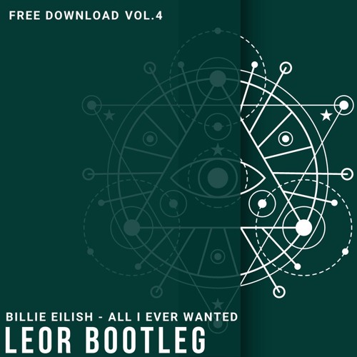 Billie Eilish - Everything I Wanted (Leor Bootleg)FREE DOWNLOAD