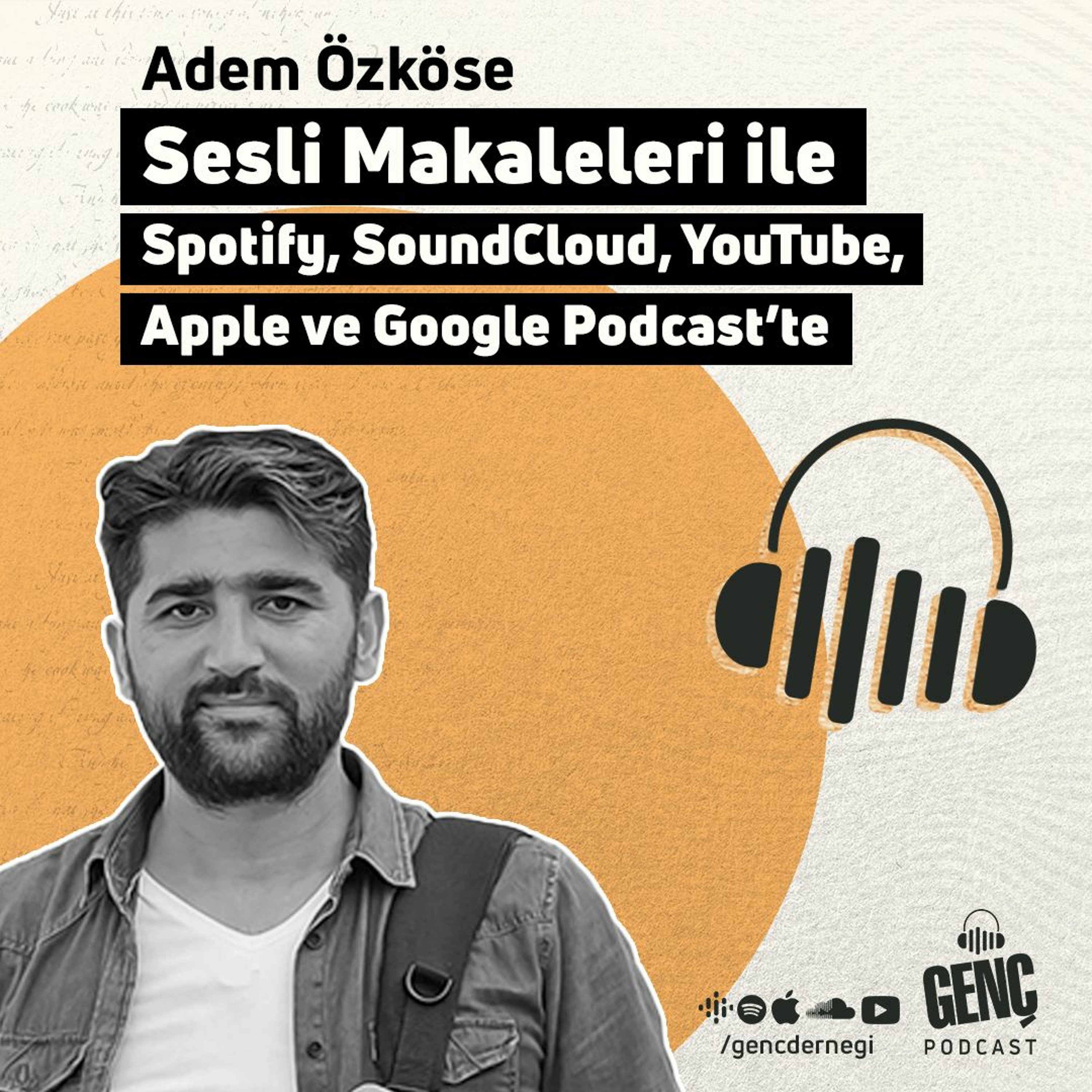 GENÇ Podcast