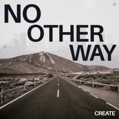 No Other Way
