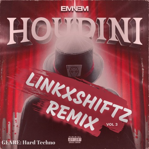 Eminem - Houdini (LinkxShiftz Remix)
