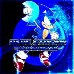 BLUE STREAK [Modernized]