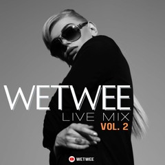 Wetwee - Live Mix Vol.2