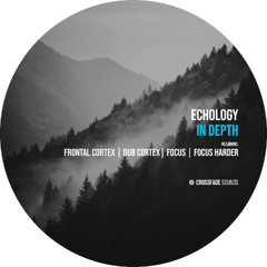 Echology - Dub Cortex [Crossfade Sounds]