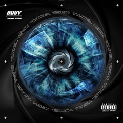 Tunnel Vision - Duvy (Skip 1 Minute)