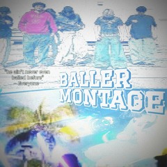 BN1 Baller Montage 2025 *ball 2 this*