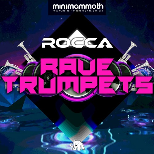 Rocca - Rave Trumpets