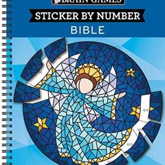 get [PDF] Download Brain Games - Sticker by Number: Bible (28 Images to Sticker)