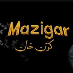 Karan_Khan_ new song_Mazigar