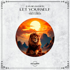 Juan Beldarrein - Let Yourself (Niko Garcia Remix)