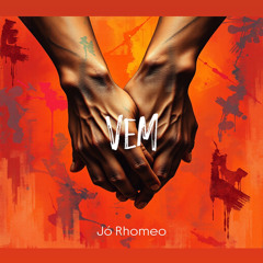 Jo Rhomeo - VEM
