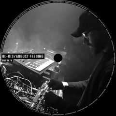 [BL-013] August Feeding - BileBath / Khimki - Live Set