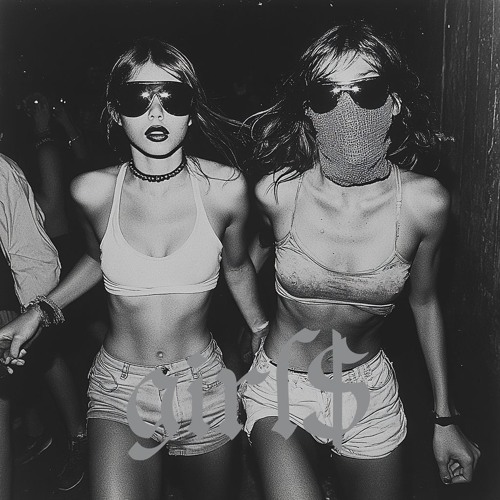girl$ - PYREZ & Friz Of Soul Remix [FREE DL]