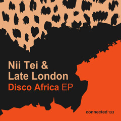 Nii Tei & Late London - Simigwado [connected] [MI4L.com]
