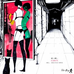 Premiere:  Ki.Mi. - Clarite [Take Away]