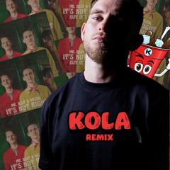 It's Not Right (KOLA Remix)