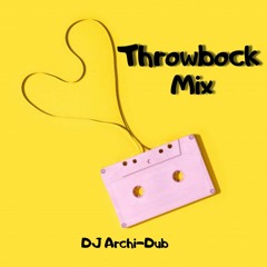 #TBT THROWBACK MIX | VOL 89 |Instagram @Dj_Archi-Dub