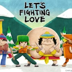 Fighting Love South Park Let's Go - R1