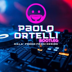 Gala - Freed From Desire (Paolo Ortelli Bootleg)
