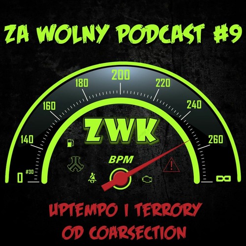 ZWP#9 Uptempo i Terrory by Coarsection