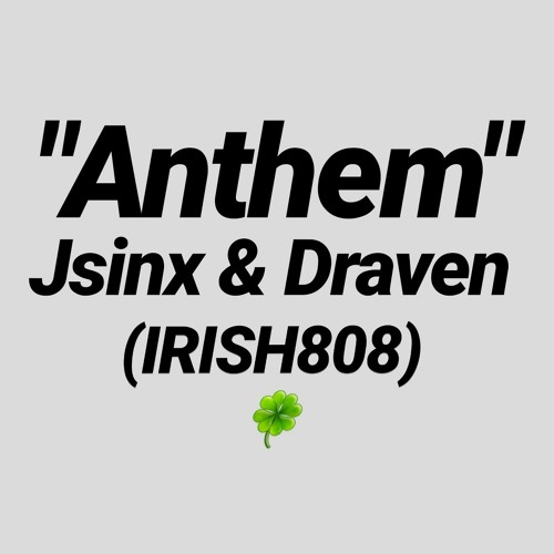 "Anthem" (Jsinx & Draven)