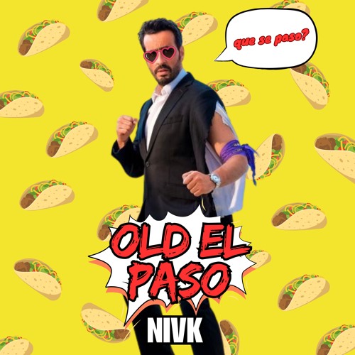OLD EL PASO ( FREE DOWNLOAD)