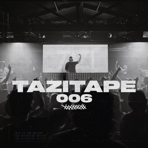 TAZITAPE 006